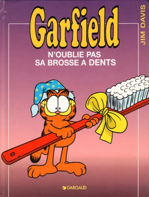 Garfield Tome 22 Garfield n'oublie pas sa brosse à dent