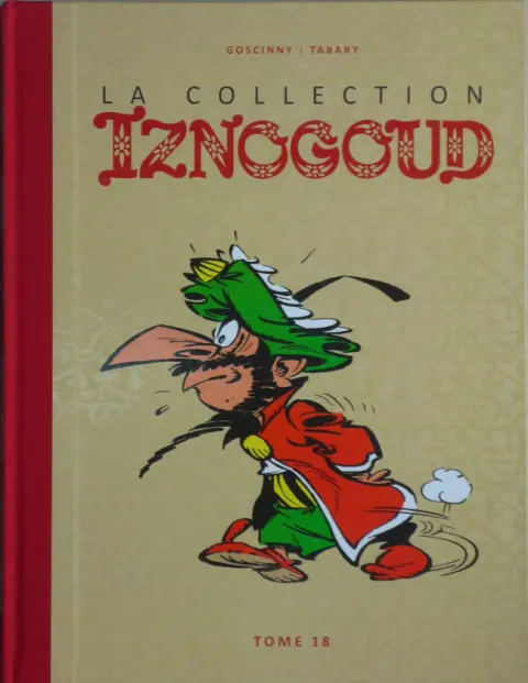 Iznogoud La Collection - Hachette Tome 18