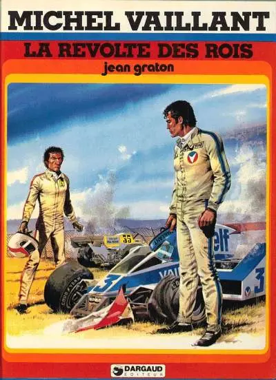Michel Vaillant Tome 31 La révolte des rois