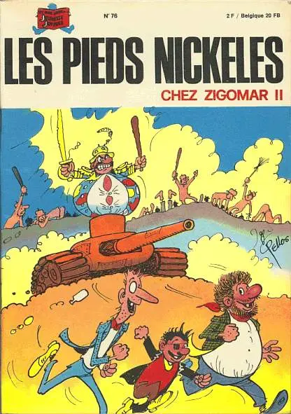 Les Pieds Nickelés Tome 76 Les Pieds Nickelés chez Zigomar II