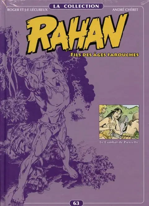 Rahan La Collection Volume 63 Le Combat de Pierrette
