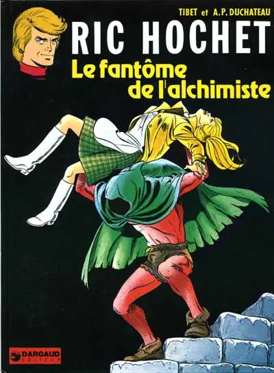 Ric Hochet Tome 30 Le fantôme de l'alchimiste