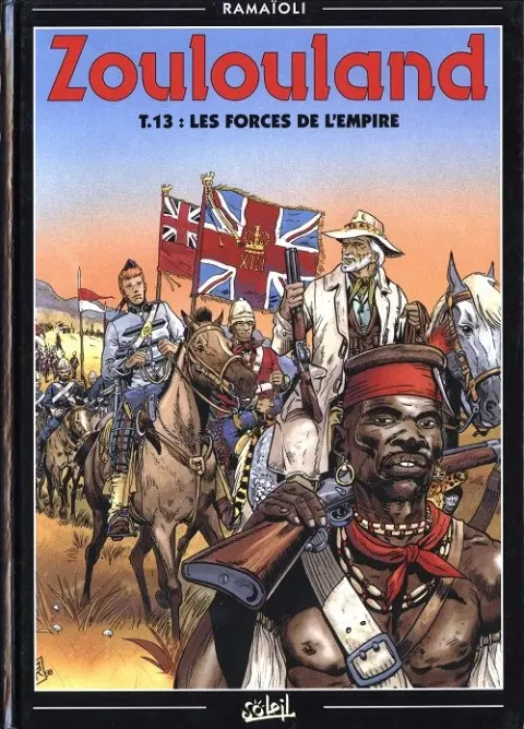 Zoulouland Tome 13 Les forces de l'empire