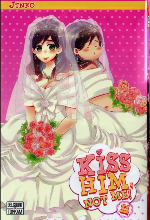 Kiss him, not me ! 11