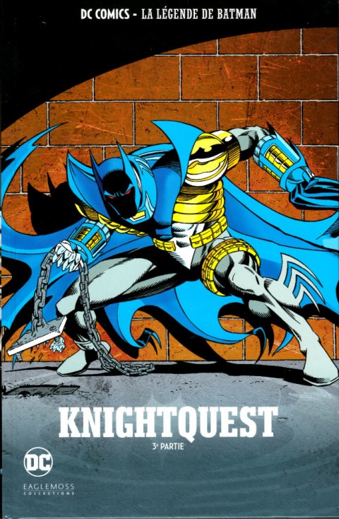 DC Comics - La légende de Batman Volume 40 Knightquest - 3e partie
