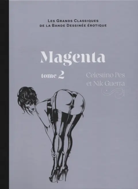 Les Grands Classiques de la Bande Dessinée Érotique - La Collection Tome 57 Magenta - tome 2