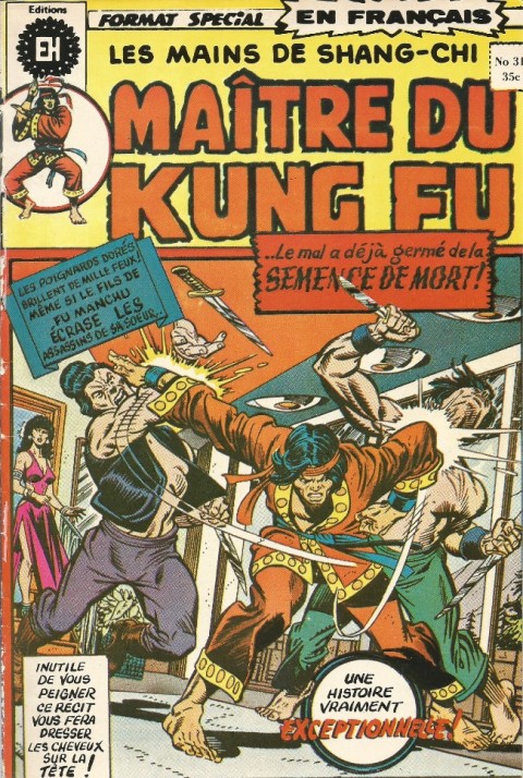 Couverture de l'album Les Mains de Shang-Chi, maître du Kung-Fu N° 31 1re partie (Shang-Chi): La graine de la mort!