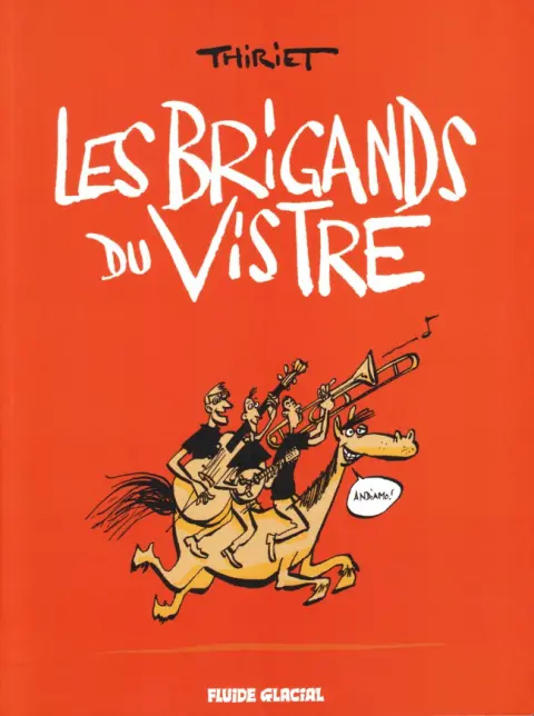 Les Brigands du Vistre