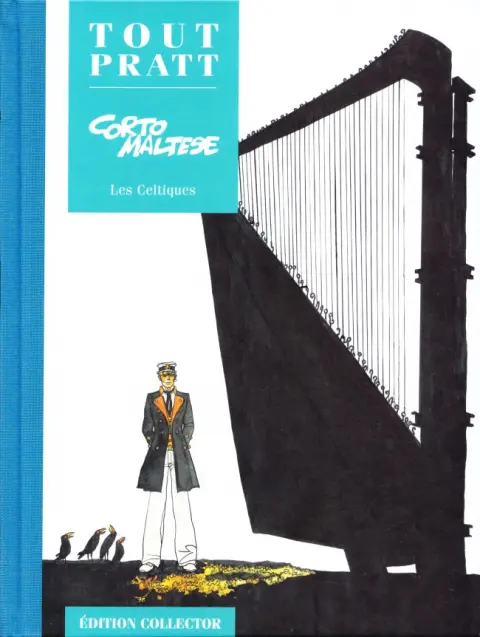 Tout Pratt Tome 7 Corto Maltese - Les Celtiques