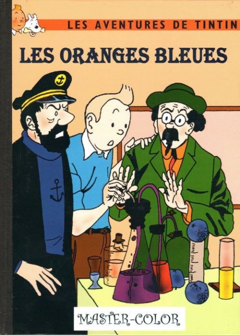 Couverture de l'album Tintin Tintin et les oranges bleues (version couleur)