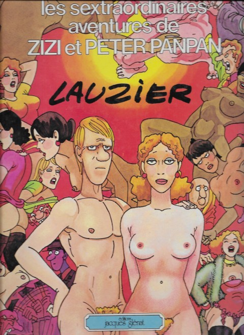 Couverture de l'album Les Sextraordinaires aventures de Zizi et Peter Panpan