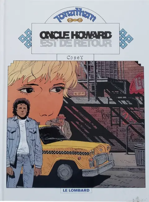 Jonathan Tome 10 Oncle Howard est de retour