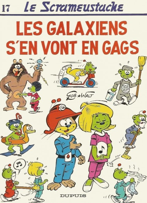 Couverture de l'album Le Scrameustache Tome 17 Les Galaxiens s'en vont en gags