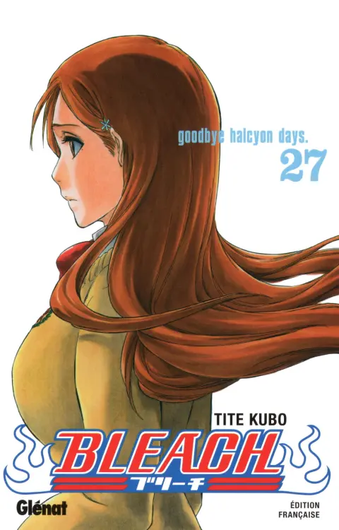 Bleach Tome 27 Goodbye Halcyon Days