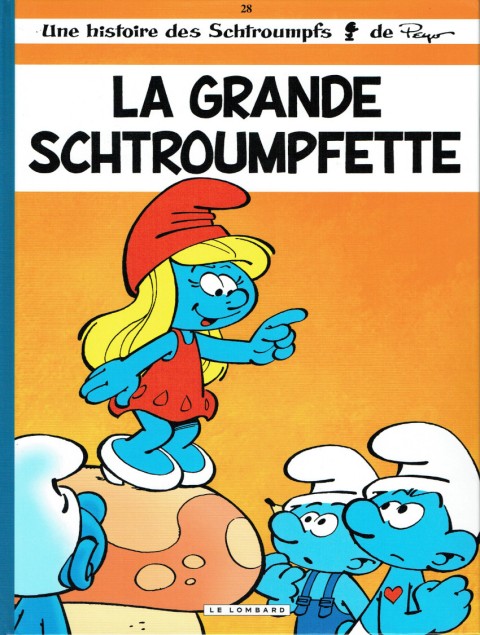 Couverture de l'album Les Schtroumpfs Tome 28 La Grande Schtroumpfette