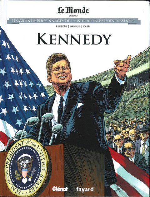 Couverture de l'album Les grands personnages de l'Histoire en bandes dessinées Tome 26 Kennedy