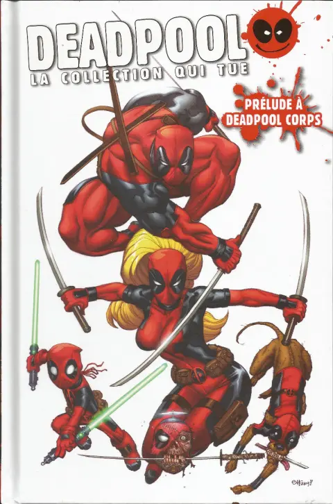 Deadpool - La collection qui tue Tome 29 Prélude à Deadpool Corps