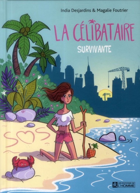 Couverture de l'album La Célibataire Tome 2 Survivante