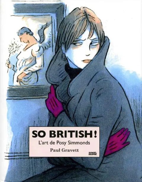 So British ! L'art de Posy Simmonds
