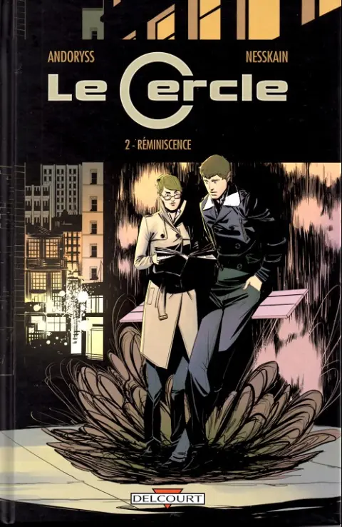 Le Cercle Tome 2 Réminiscence