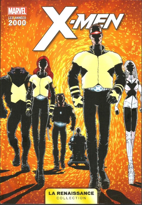 Marvel Les Années 2000 - La Renaissance 10 X-Men