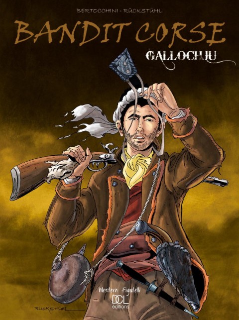 Couverture de l'album Gallochju, bandit d'honneur Bandit corse