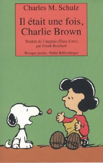 Peanuts Tome 5 Il était une fois, Charlie Brown