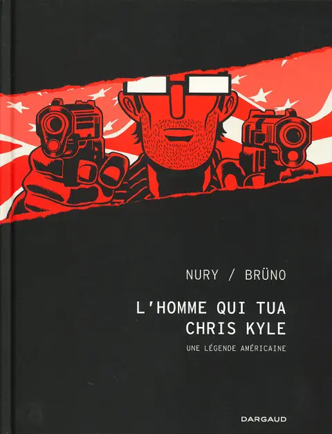 Couverture de l'album L'homme qui tua Chris Kyle
