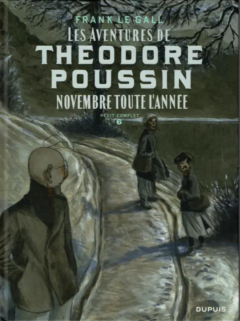 Théodore Poussin Récits complets 6 Novembre toute l'année