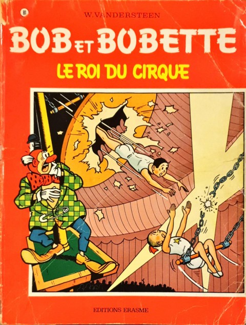 Couverture de l'album Bob et Bobette Tome 81 Le Roi du Cirque