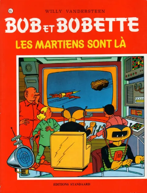 Couverture de l'album Bob et Bobette Tome 115 Les Martiens sont là