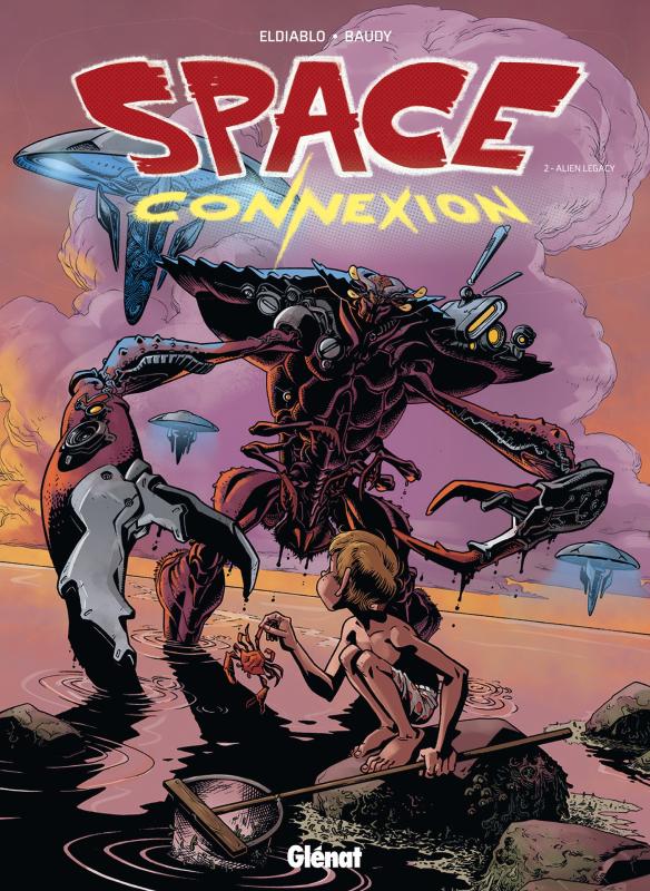 Couverture de l'album Space Connexion 2 Alien Legacy