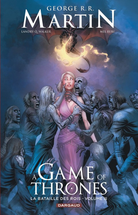 Couverture de l'album A Game of Thrones - Le Trône de fer Volume IX La bataille des rois - Volume III