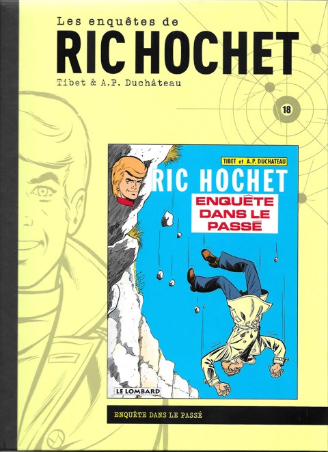 Couverture de l'album Les enquêtes de Ric Hochet Tome 18 Enquête dans le passé