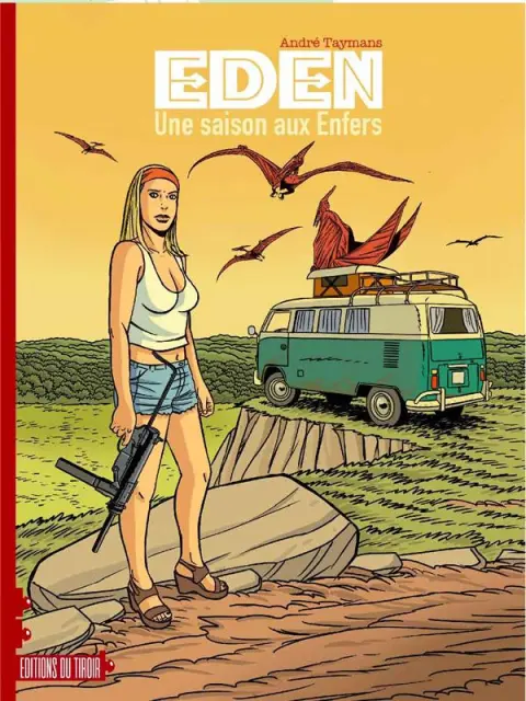 Eden Tome 2 Une saison aux enfers