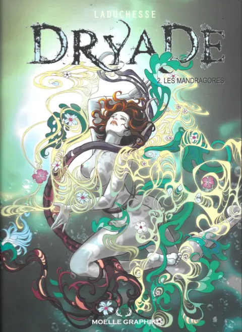 Dryade Tome 2 Les mandragores