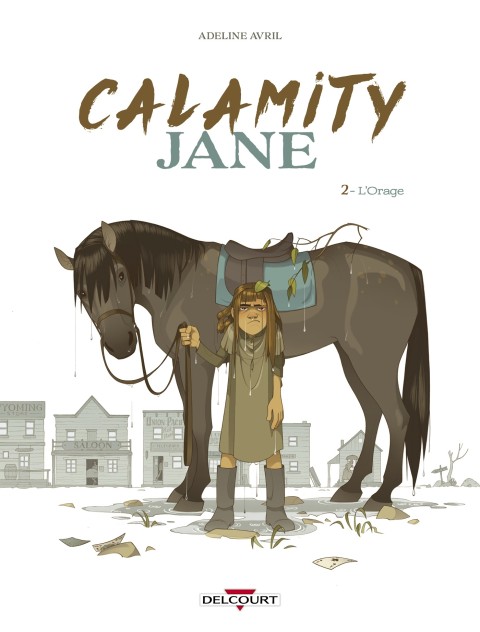 Couverture de l'album Calamity Jane 2 L'Orage