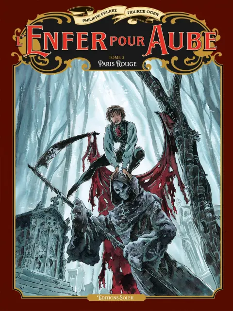 L'Enfer pour aube Tome 2 Paris Rouge