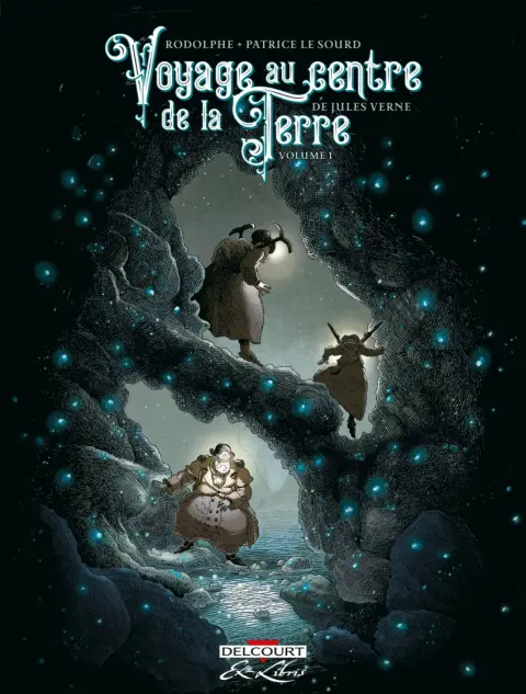 Voyage au centre de la Terre, de Jules Verne Volume 1
