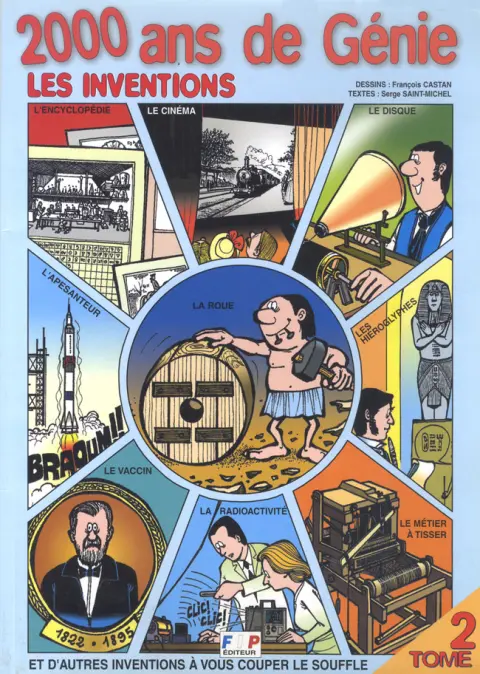 2000 ans de Génie 2 Les inventions