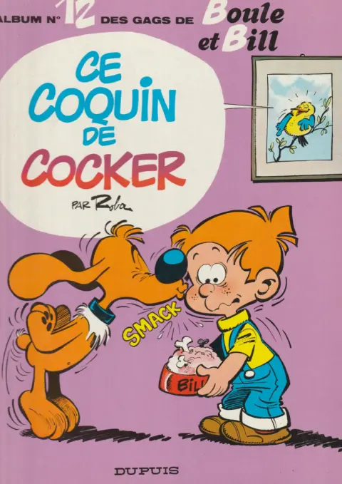 Couverture de l'album Boule & Bill Tome 12 Ce coquin de cocker