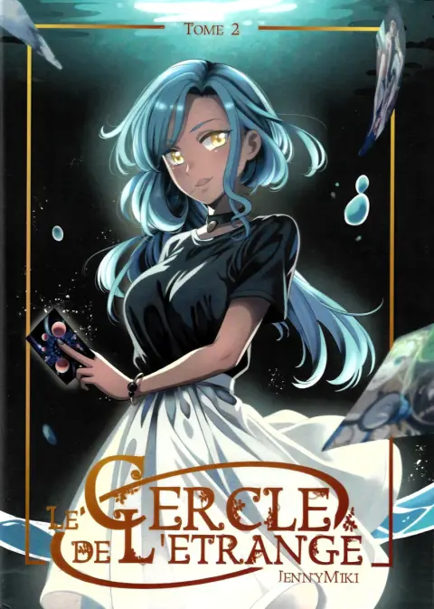 Le cercle de L'étrange Tome 2