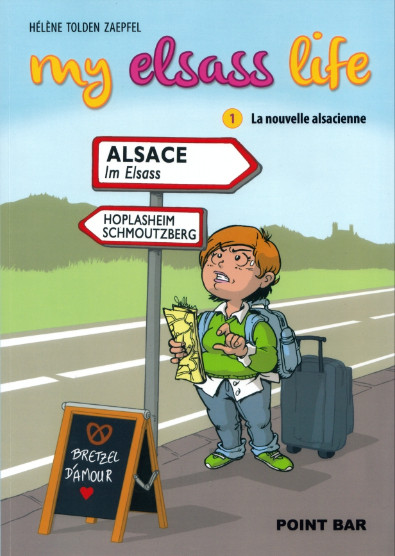 My Elsass Life 1 La Nouvelle Alsacienne