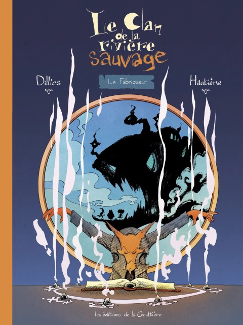 Le clan de la rivière sauvage Tome 3 Le Fabriqueur