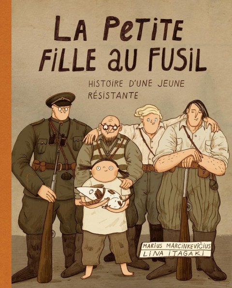 La petite fille au fusil Histoire d'une jeune résistante