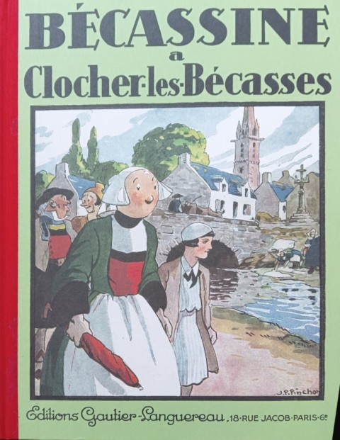 Bécassine Tome 21 Bécassine à Clocher les Bécasses