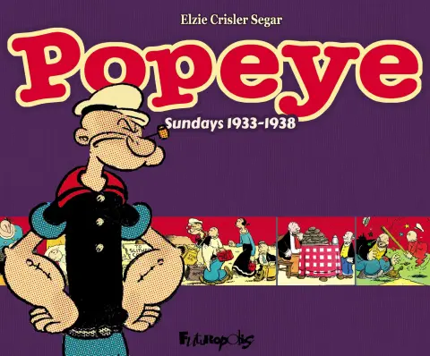 Popeye Futuropolis - Sundays 1933-1938