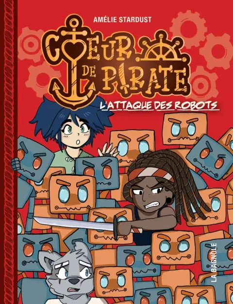 Coeur de pirate 2 L'attaque des robots