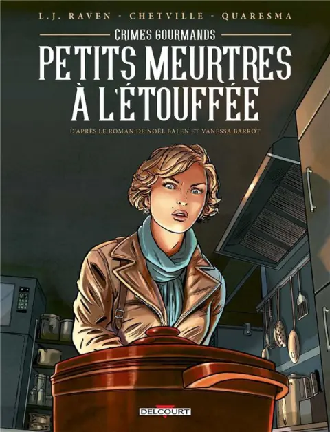 Crimes gourmands Tome 1 Petits meurtres à l'étouffée
