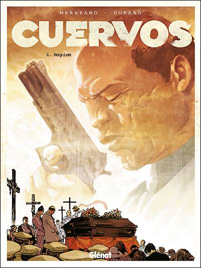 Couverture de l'album Cuervos Tome 4 Requiem